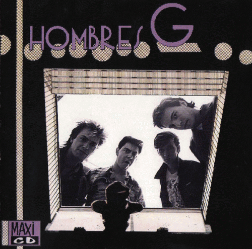 Hombres G : Hombres G (MaxiCD)